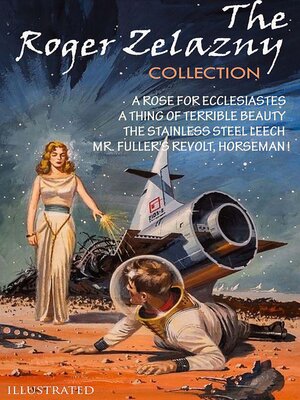 cover image of The Roger Zelazny Collection. Illustrated